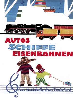cover image of Autos--Schiffe--Eisenbahnen